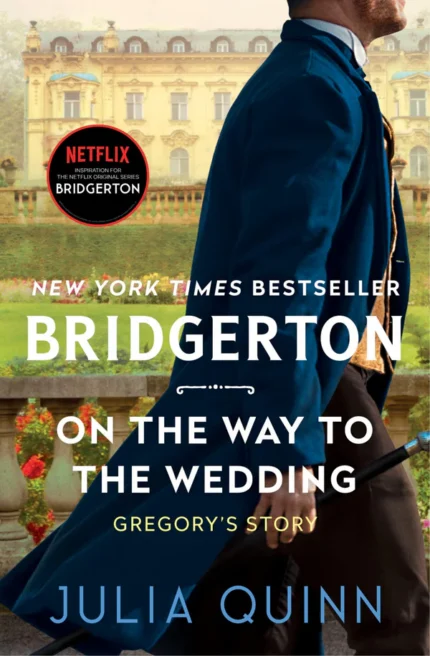On the Way to the Wedding Book by Julia Quinn