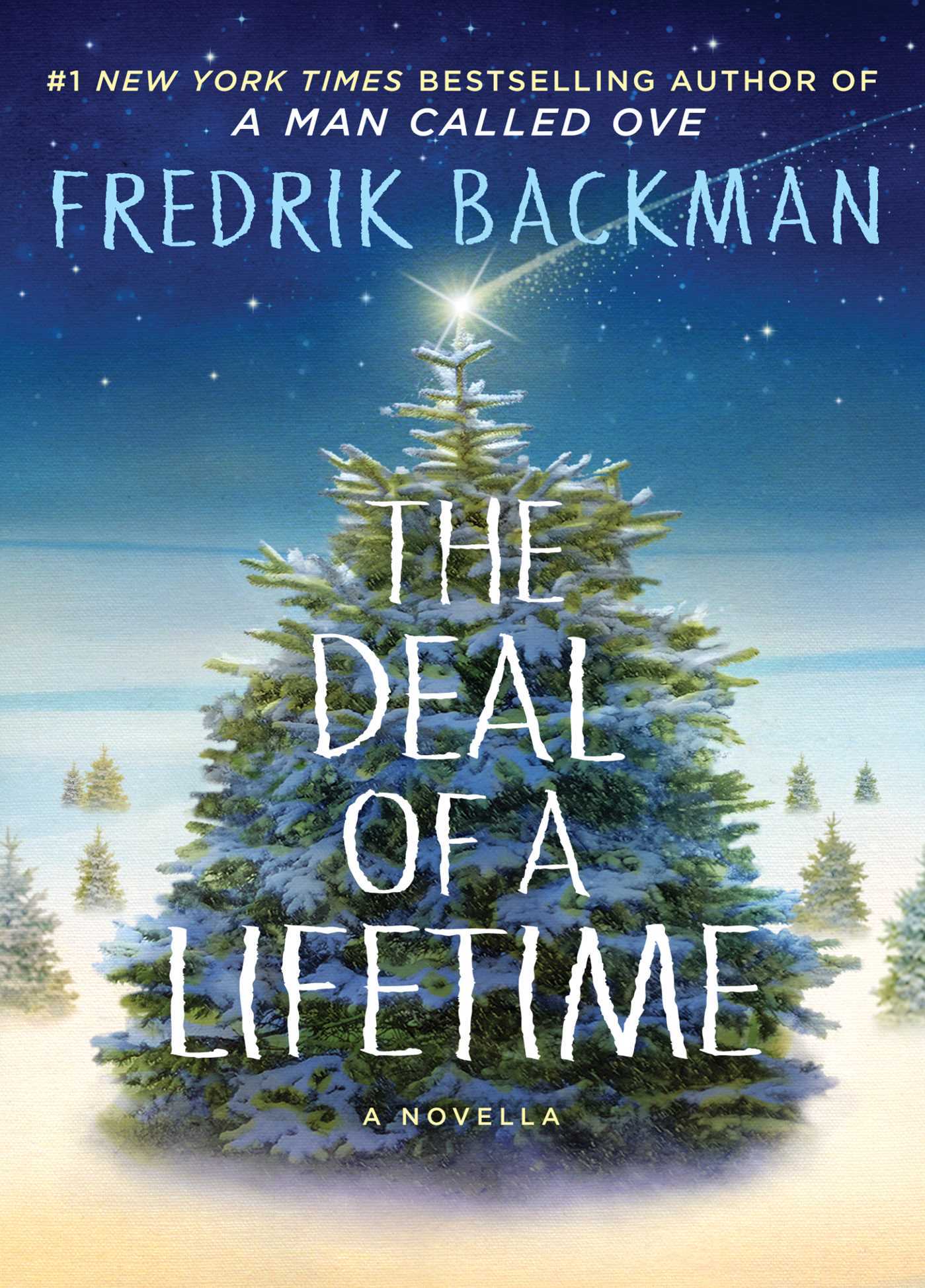 The Deal of a Lifetime by Fredrik Backman The Deal of a Lifetime by Fredrik Backman - Image 1