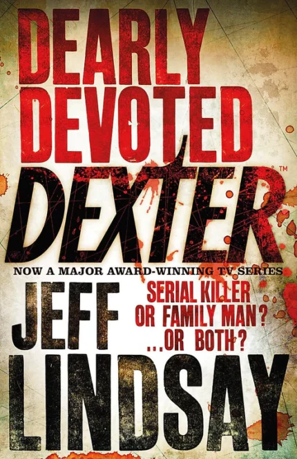 Dexter in the Dark Novel by Jeff Lindsay