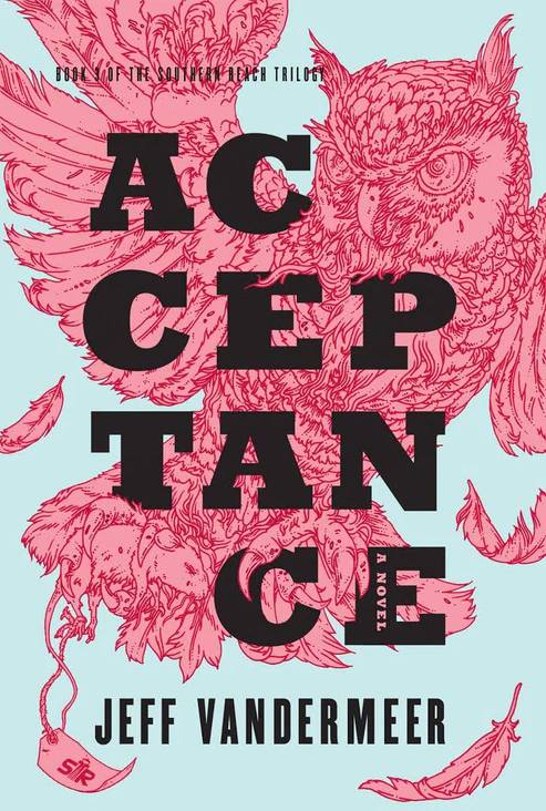 Acceptance Novel by Jeff VanderMeer Acceptance Novel by Jeff VanderMeer - Image 1