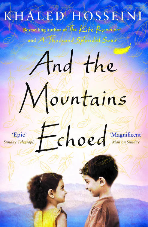 And The Mountains Echoed Novel by Khaled Hosseini And The Mountains Echoed Novel by Khaled Hosseini - Image 1