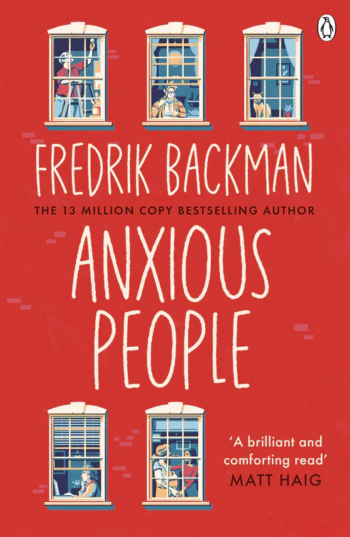 Anxious People Novel by Fredrik Backman Anxious People Novel by Fredrik Backman - Image 1