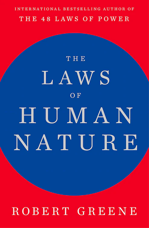 The Laws of Human Nature by Robert Greene The Laws of Human Nature by Robert Greene - Image 1