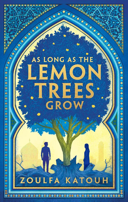 As Long As the Lemon Trees Grow Book by Zoulfa Katouh As Long As the Lemon Trees Grow Book by Zoulfa Katouh - Image 1