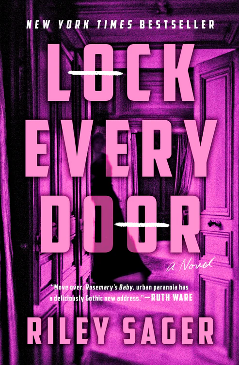 Lock Every Door Novel by Riley Sager Lock Every Door Novel by Riley Sager - Image 1