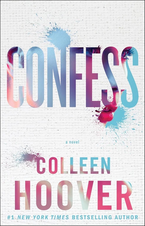Confess by Colleen Hoover Confess by Colleen Hoover - Image 1