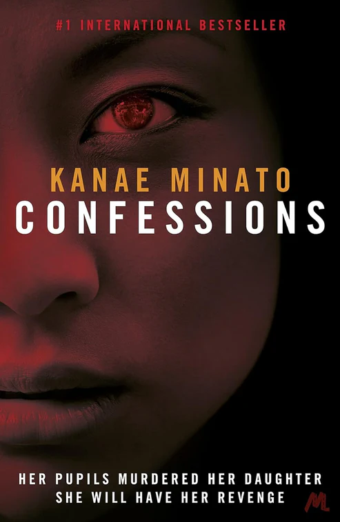 ConfessionsbyKanaeMinato Confessions by Kanae Minato