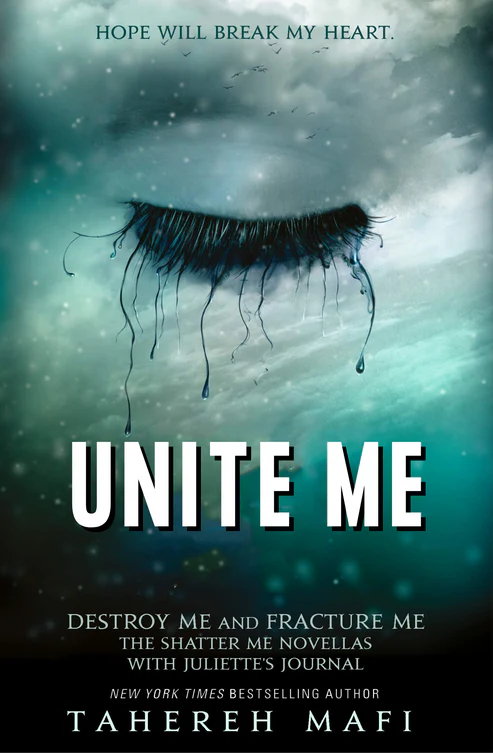 Unite Me Book by Tahereh Mafi( Destroy Me and Fracture Me) Unite Me Book by Tahereh Mafi( Destroy Me and Fracture Me) - Image 1