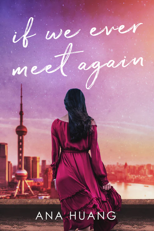 If We Ever Meet Again Book by Ana Huang If We Ever Meet Again Book by Ana Huang - Image 1
