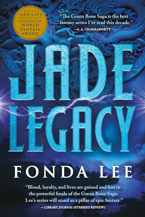 Jade Legacy (The Green Bone Saga 3) by Fonda Lee Jade Legacy (The Green Bone Saga 3) by Fonda Lee - Image 1