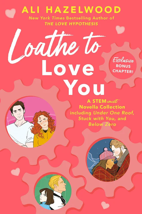 Loathe to Love You Book by Ali Hazelwood Loathe to Love You Book by Ali Hazelwood - Image 1