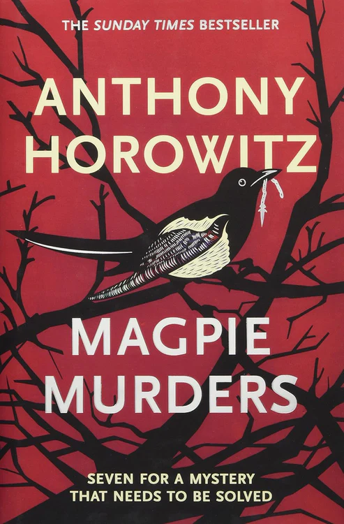 Magpie Murders Novel by Anthony Horowitz Magpie Murders Novel by Anthony Horowitz - Image 1