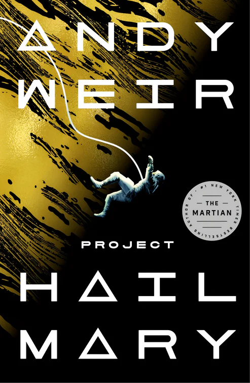 Project Hail Mary by Andy Weir Project Hail Mary by Andy Weir - Image 1