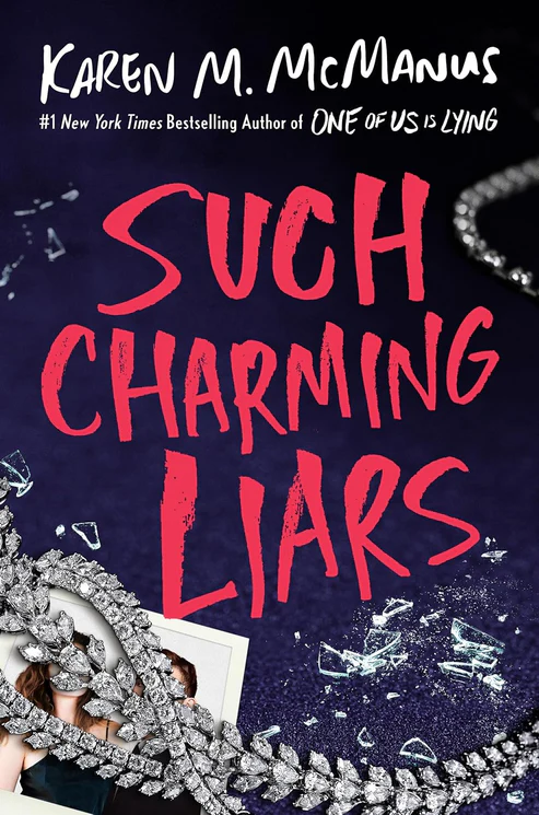 Such Charming Liars Book by Karen M. McManus Such Charming Liars Book by Karen M. McManus - Image 1
