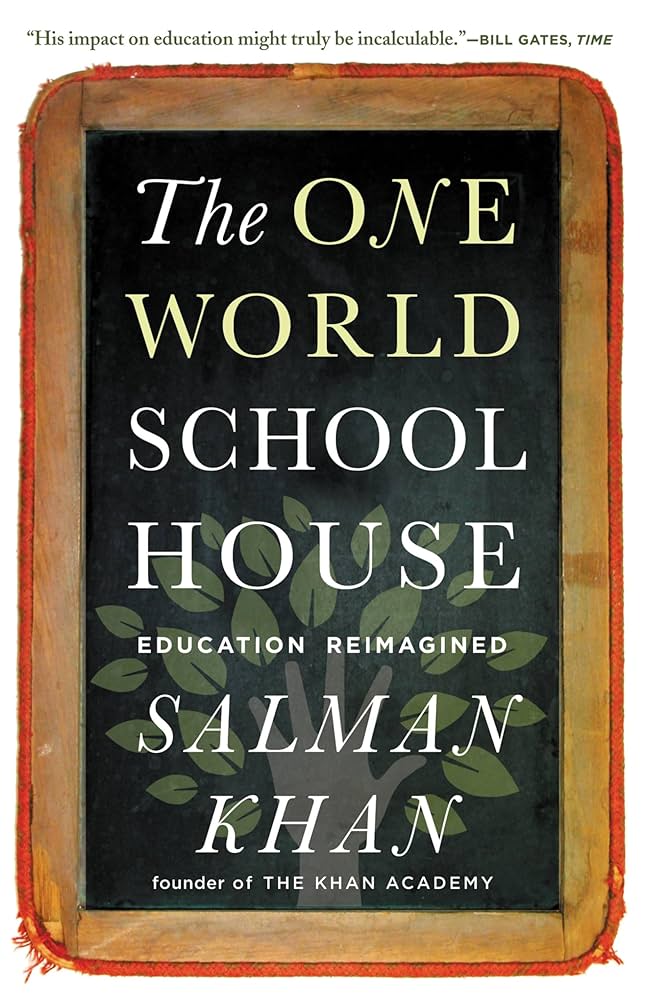 The one world schoolhouse education The one world schoolhouse education - Image 1