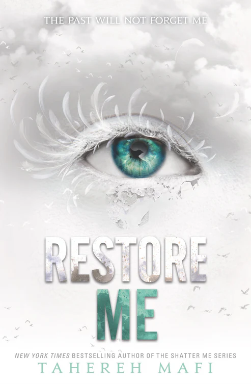 Restore Me Book by Tahereh Mafi Restore Me Book by Tahereh Mafi - Image 1