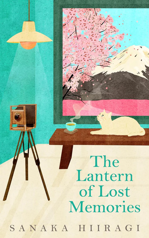 The Lantern of Lost Memories Book by Sanaka Hiiragi