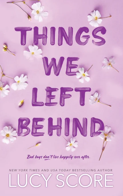Things We Left Behind Book by Lucy Score