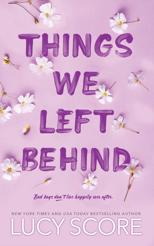ThingsWeLeftBehindBookbyLucyScore Things We Left Behind Book by Lucy Score