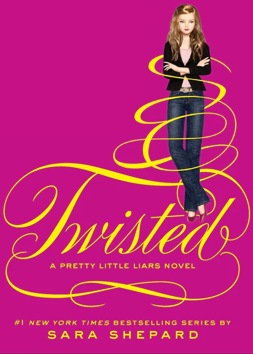 Twisted (Pretty Little Liars, Book 9) by Sara Shepard Twisted (Pretty Little Liars, Book 9) by Sara Shepard - Image 1