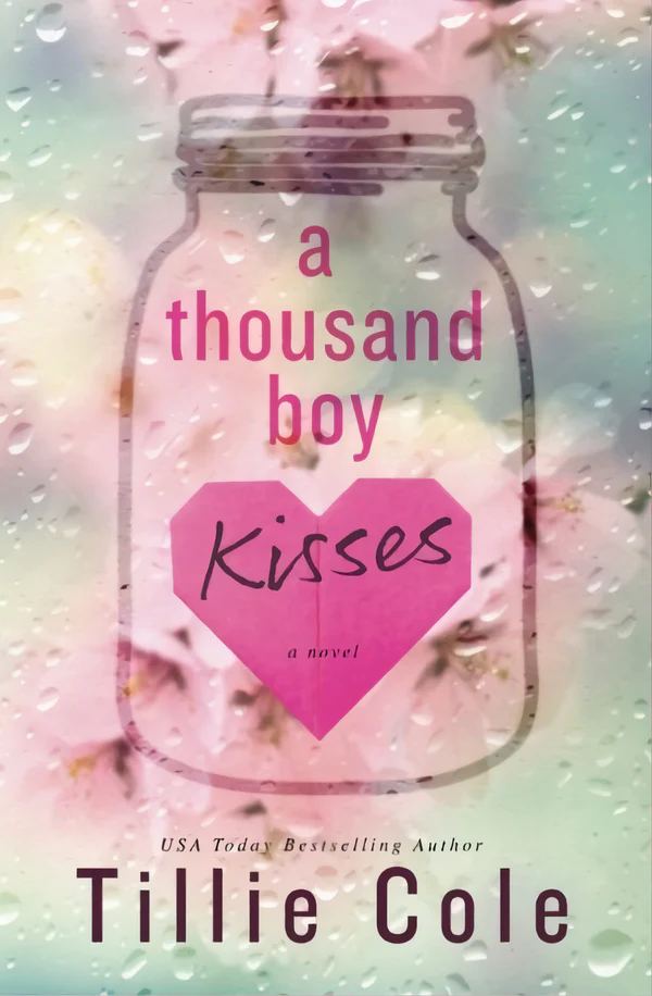 A Thousand Boy Kisses: A Novel Book by Tillie Cole A Thousand Boy Kisses: A Novel Book by Tillie Cole