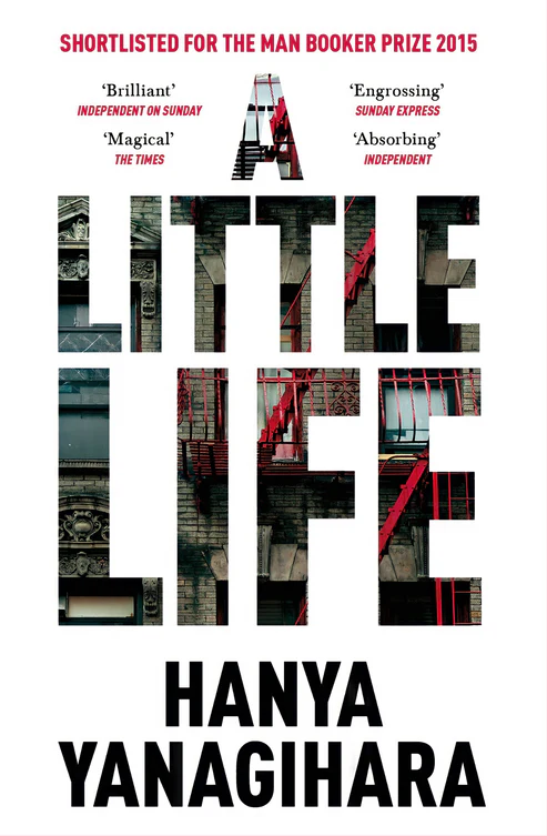 A Little Life Novel by Hanya Yanagihara A Little Life Novel by Hanya Yanagihara - Image 1