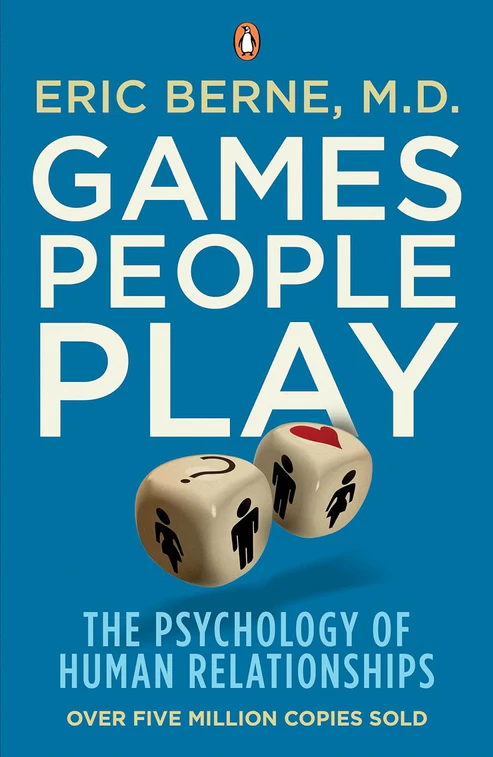 Games People Play by Eric Berne Games People Play by Eric Berne - Image 1