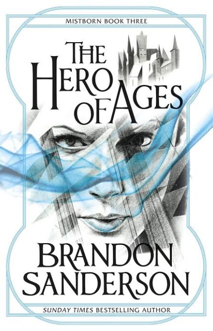 Mistborn: The Hero of Ages Novel by Brandon Sanderson