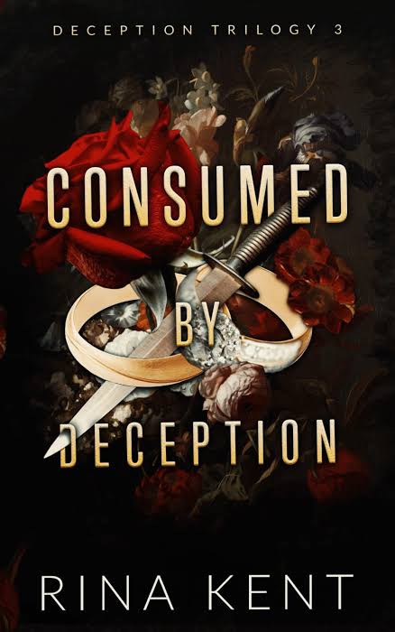 Consumed by Deception Book by Rina Kent Consumed by Deception Book by Rina Kent - Image 1
