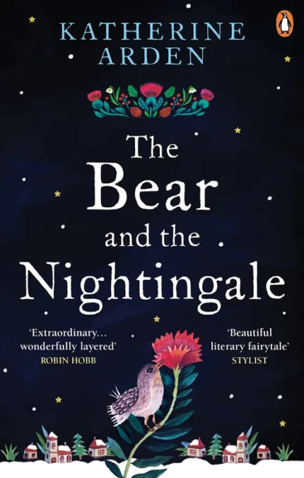 The Bear and the Nightingale Novel by Katherine Arden