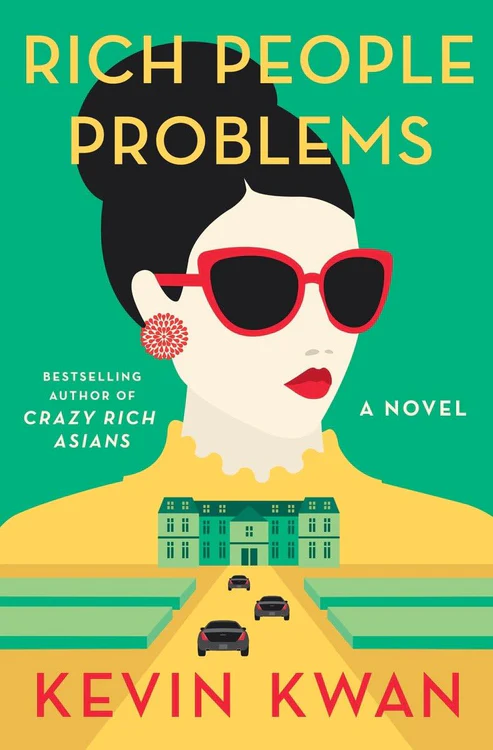 Rich People Problems Novel by Kevin Kwan Rich People Problems Novel by Kevin Kwan - Image 1